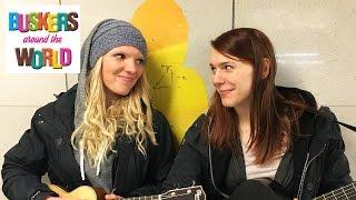 Lina & Vera "Goodies & Brains" | Buskers around the World