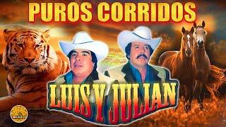 Luis Y Julián Sus Éxitos De OroCorridos Viejitos Mix Para PistearExitos Corridos Viejitos