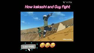 How kakashi and Guy fight #kakashi #anime #naruto #subscribe #support #animeedit