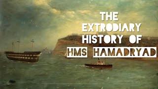 Fascinating History of HMS Hamadryad, War ship to Hospital ship.