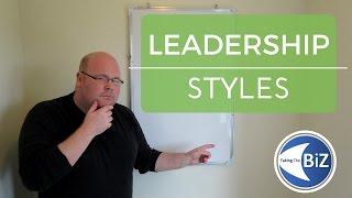 A level Business Revision - Leadership Styles