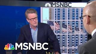 Joe: Order Coming To President Trump's Foreign Policy Team | Morning Joe | MSNBC