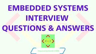 Embedded Systems | Technical Interview Questions | Most Common Asked 25 Questions | 2024