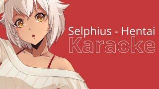 Selphius - Hentai | Karaoke Video