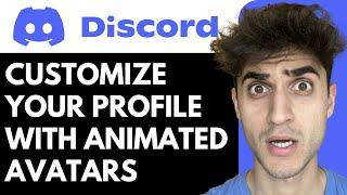 Customizing Your Discord Profile with Animated Avatars