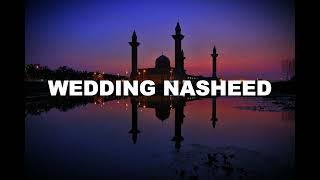 Wedding Nasheed | Muhammad Ali Muqit