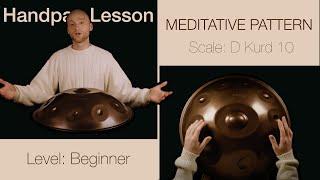 Meditative Pattern | Malte Marten | Handpan Tutorial