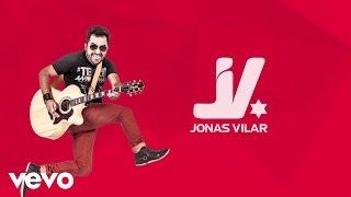 Jonas Vilar - A Vida É Tudo De Bom (Lyric Video)