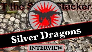 That Time I Interviewed SILVER DRAGONS - Silver Stacking, Pouring Silver, and More!  July 2022