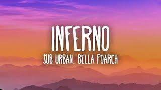 Sub Urban & Bella Poarch - INFERNO