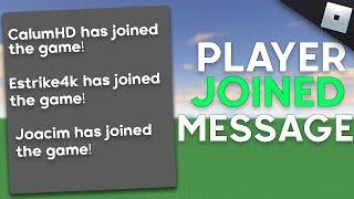 How to create JOINED PLAYER MESSAGES in ROBLOX STUDIO 2021