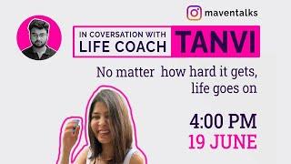 Tanvi: Life Coach