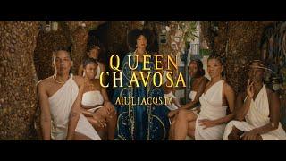 AJULIACOSTA - QUEEN CHAVOSA (CLIPE OFICIAL)