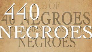 440 Negroes, A documentary about the largest sale of enslaved people in US history