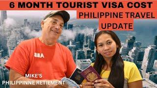 6 MONTH TOURIST VISA EXTENSION COST IN THE PHILIPPINES