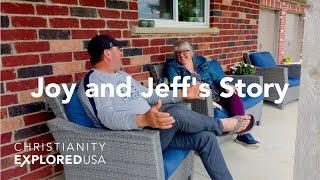 Joy and Jeff's Story: Christianity Explored