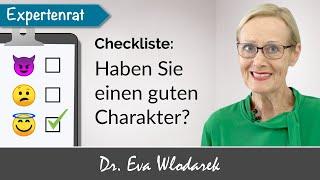 Checkliste: Haben Sie einen guten Charakter? Diese 10 Eigenschaften gehören zu einem guten Charakter