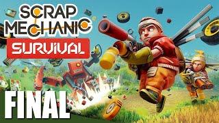 LA CIUDAD, EL ROBOT SUBMARINO Y FINAL - SCRAP MECHANIC SURVIVAL #FINAL | Gameplay Español