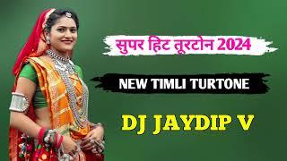 NEW TURTONE MIX ONLY // DJ NEW TIMLI SONG 2024 // DJ JAYDIP VAHEVAL