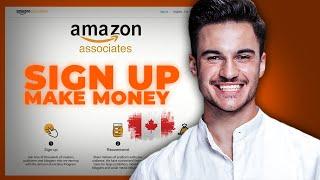 How to Sign Up for Canada Amazon Affiliate Program | Full Guide 2025