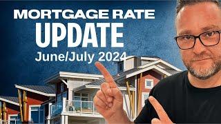 Monthly Mortgage Rate Update - June 2024: Key Insights for Renewals and Purchases | Finance Fridays