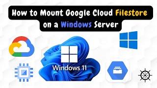 How to Mount Google Cloud Filestore on Windows Server | The DevOps HQ