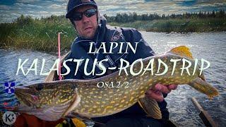 LAPIN KALASTUS-ROADTRIP, osa 2/2