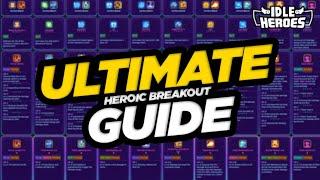 Idle Heroes - ULTIMATE Heroic Breakout Battle Guide 2025