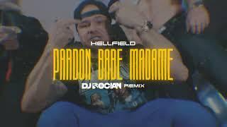 HELLFIELD - Pardon Babe Madame ( DJ BOCIAN REMIX ) 2025