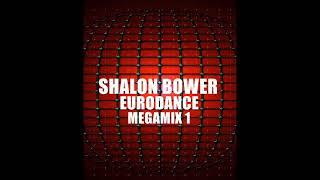 Shalon Bower - Eurodance - Megamix 1