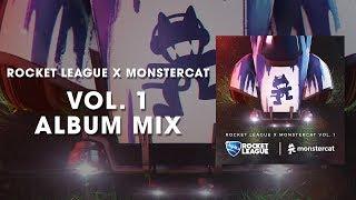 Rocket League x Monstercat Vol. 1 (Album Mix)