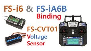 FS-i6 & FS-iA6B binding, FS-CVT01 voltage sensor installation