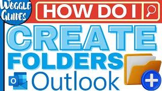 How to create folders in Outlook