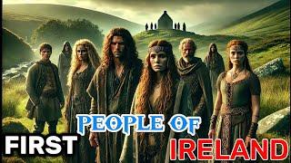 First People of Ireland: Untold Secrets of Celtic Mythology Explained