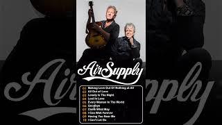 AIR SUPPLY Greatest Hits Songs  AIR SUPPLY Greatest Hits Playlist with Lyrics #airsupply  #music