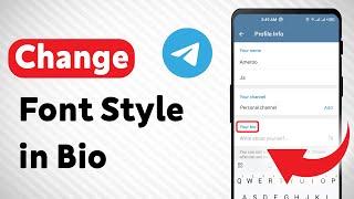 How to Change Font Style in Bio on Telegram (Updated)