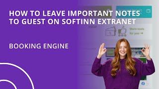 How to Leave Important Notes to Guest on Softinn Extranet