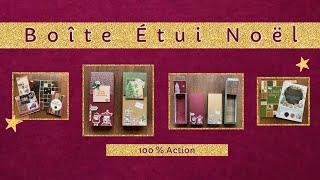 TUTO SCRAP Boîte étui thème Noël 100% ACTION