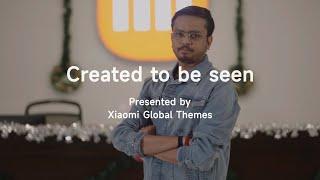 Piyush - The stories of the MIUI Themes designers