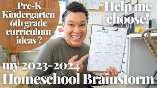 THE CURRICULUM I MAY BE USING for the 2023-2024 HOMESCHOOl YEAR : Pre-K, KINDERGARTEN, and 6th GRADE