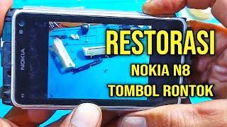 Restorasi Service HP Nokia N8 tombol rontok getas merotol