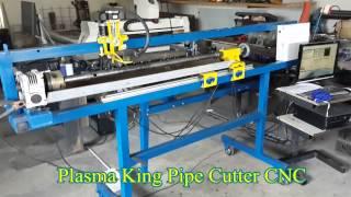 Plasma King CNC part 6 Pipe Cutter