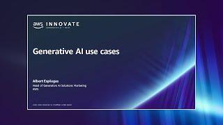 AWS Innovate March 2024 | Generative AI use cases | AWS Events