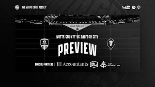 #28 Notts County vs Salford City PREVIEW | with Mark Stallard