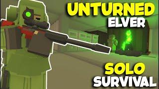 The Solo Journey From Nothing To FULL GEAR - Unturned Elver PVP