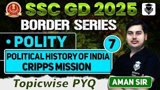 Polity | Political History of India | भारत का राजनीतिक इतिहास | SSC GD 2025 | SSC CGL | SSC CHSL