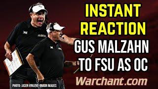 INSTANT REACTION: Gus Malzahn to FSU Football | New FSU OC Hire? | Warchant TV #FSU