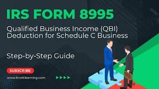 How to File IRS Form 8995 for Qualified Business Income (QBI) Deduction for Schedule C Business