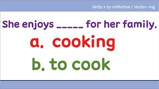 Verbs +to infinitive/ Verbs +-ing  I English Grammar Test A1