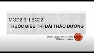 Dược lý: Thuốc điều trị Đái tháo đường Y Hà Nội